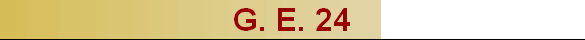 G. E. 24