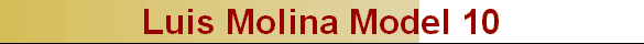 Luis Molina Model 10