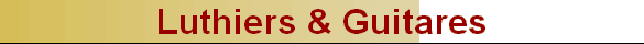 Luthiers & Guitares