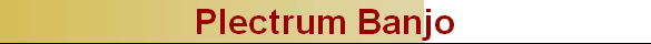 Plectrum Banjo